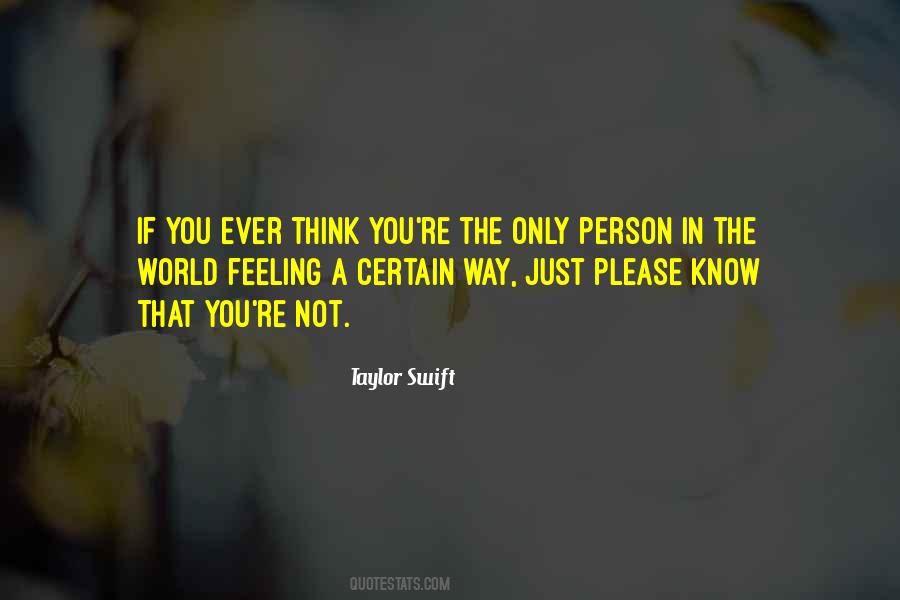 The Only Person Quotes #1318052