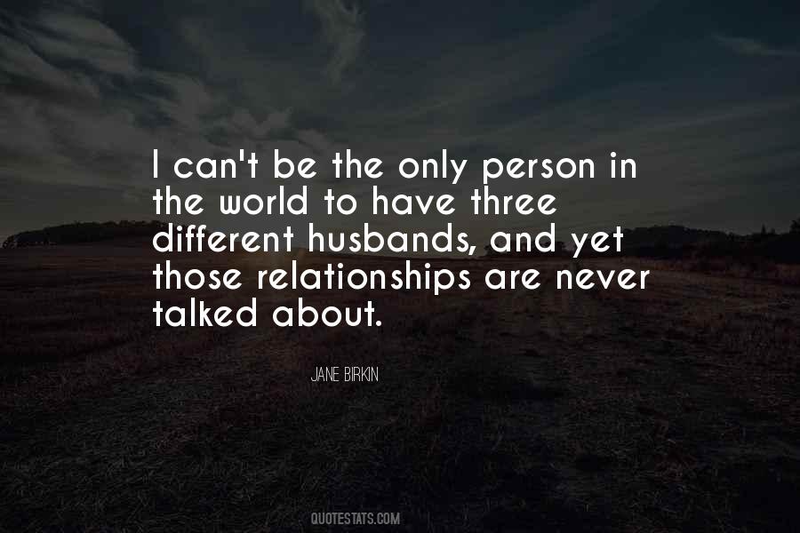 The Only Person Quotes #1347677