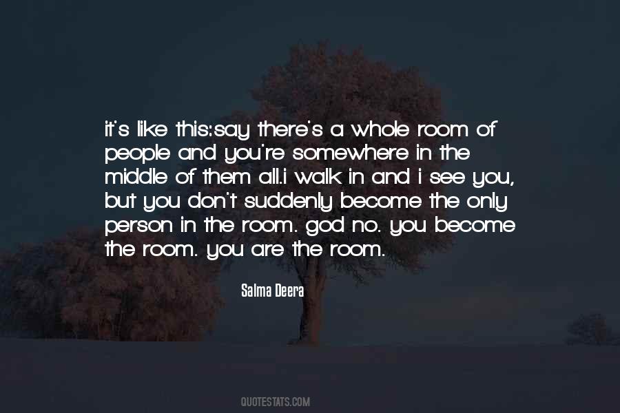 The Only Person Quotes #1451213