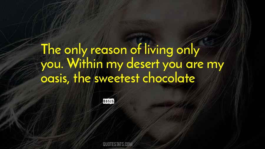 The Only Reason Quotes #109188 The Only Reason Quotes #109188
