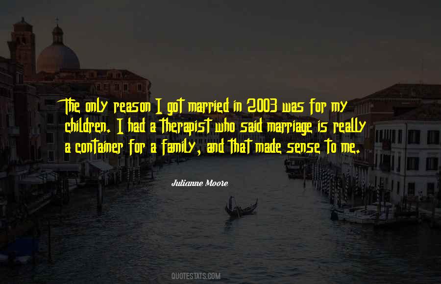 The Only Reason Quotes #111640 The Only Reason Quotes #111640
