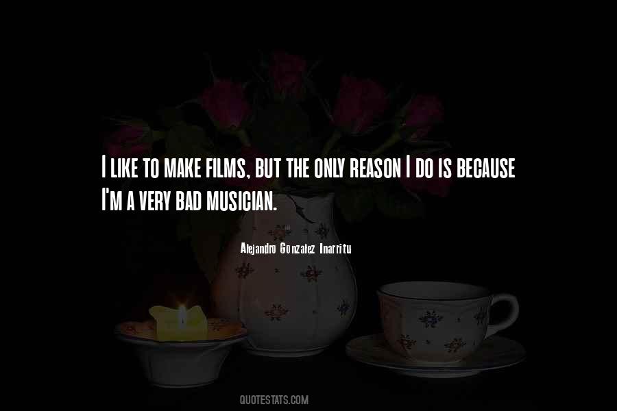 The Only Reason Quotes #128669