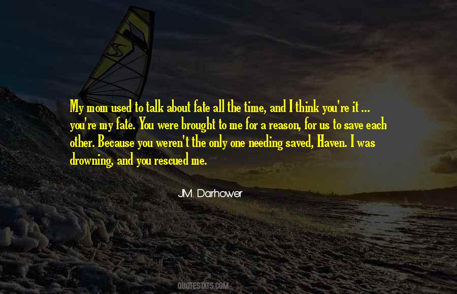 The Only Reason Quotes #142534 The Only Reason Quotes #142534