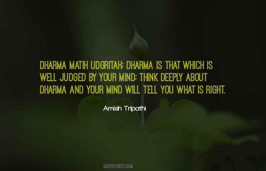 Quotes About Dharma #1785677