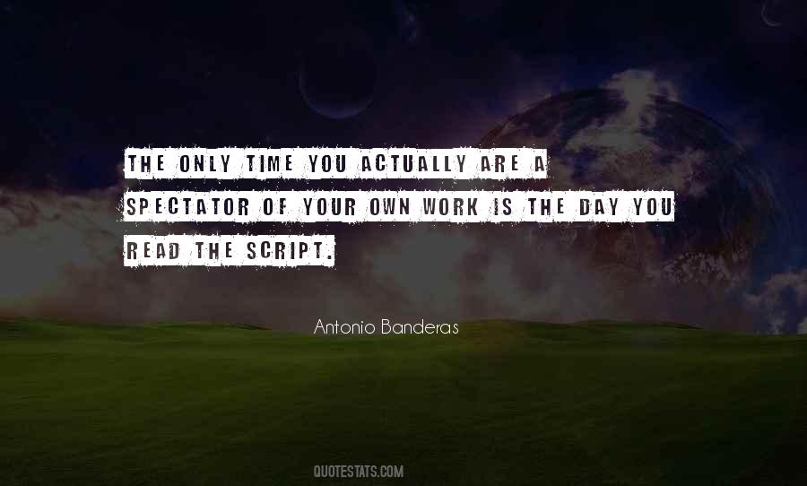 The Only Time Quotes #1317522