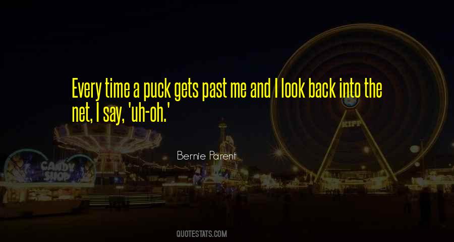 The Only Time You Should Look Back Quotes #160560