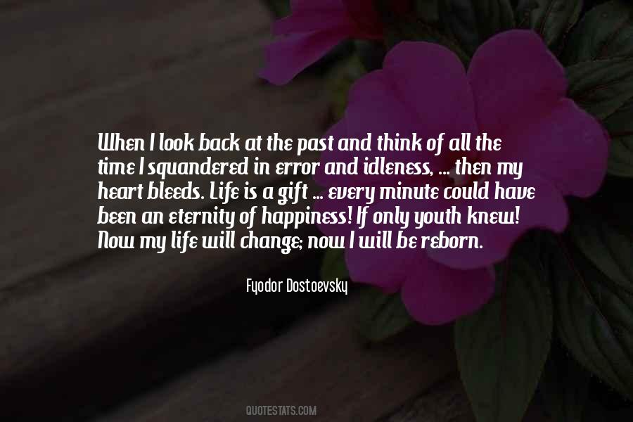 The Only Time You Should Look Back Quotes #252541