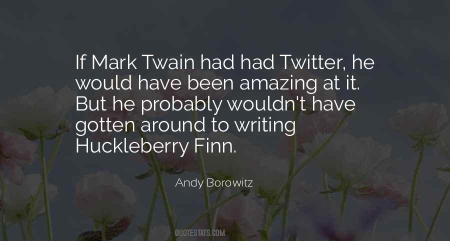 Quotes About Mark Twain #7649