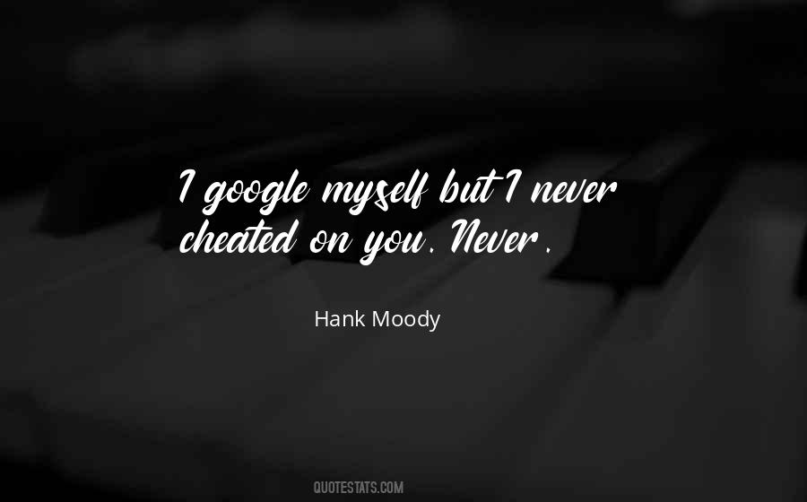 Quotes About Hank Moody #1814978