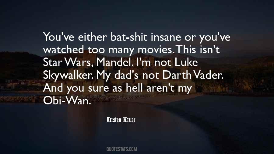 Quotes About Star Wars #1221911