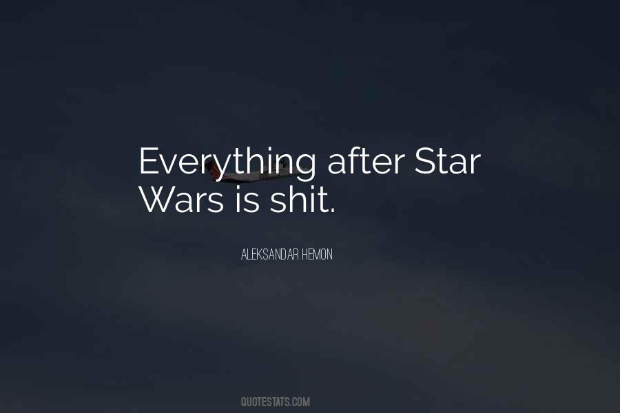 Quotes About Star Wars #1273255