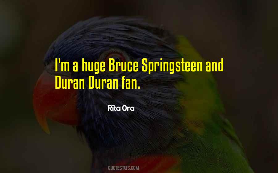 Quotes About Bruce Springsteen #396754