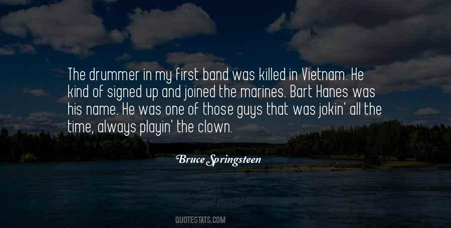 Quotes About Bruce Springsteen #72839