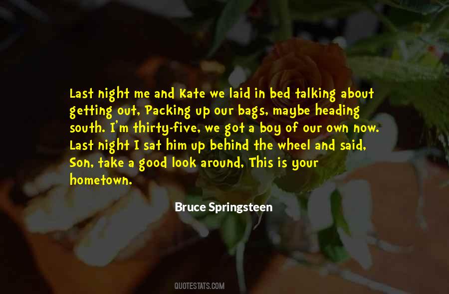 Quotes About Bruce Springsteen #94224