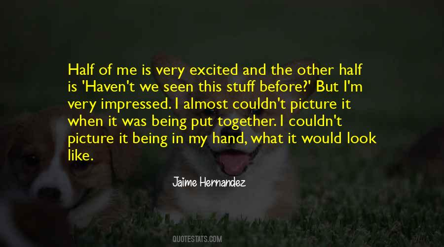 The Other Half Of Me Quotes #1788842