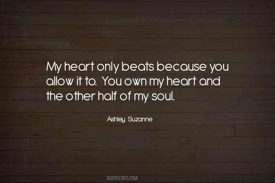 The Other Half Of My Soul Quotes #1016407
