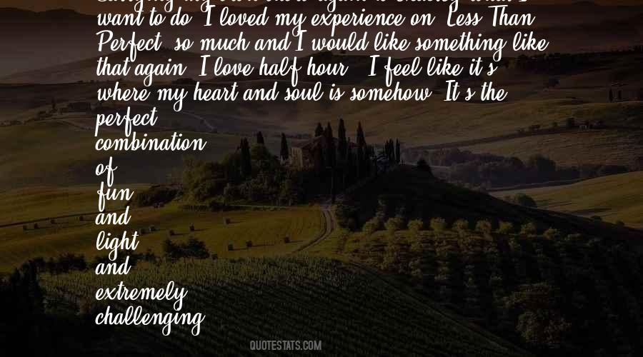 The Other Half Of My Soul Quotes #237255