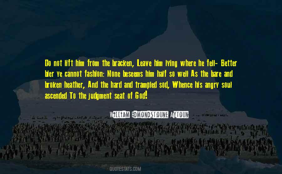 The Other Half Of My Soul Quotes #336222