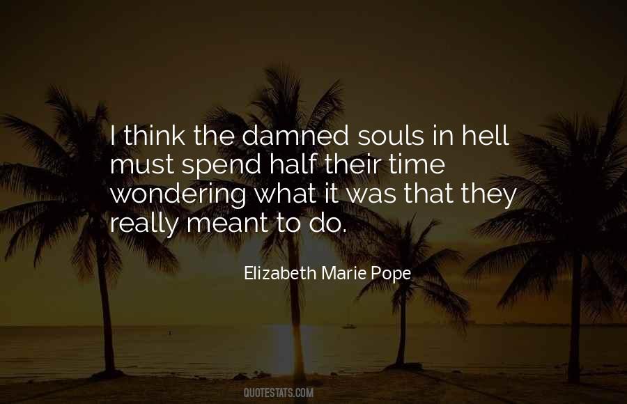 The Other Half Of My Soul Quotes #380543