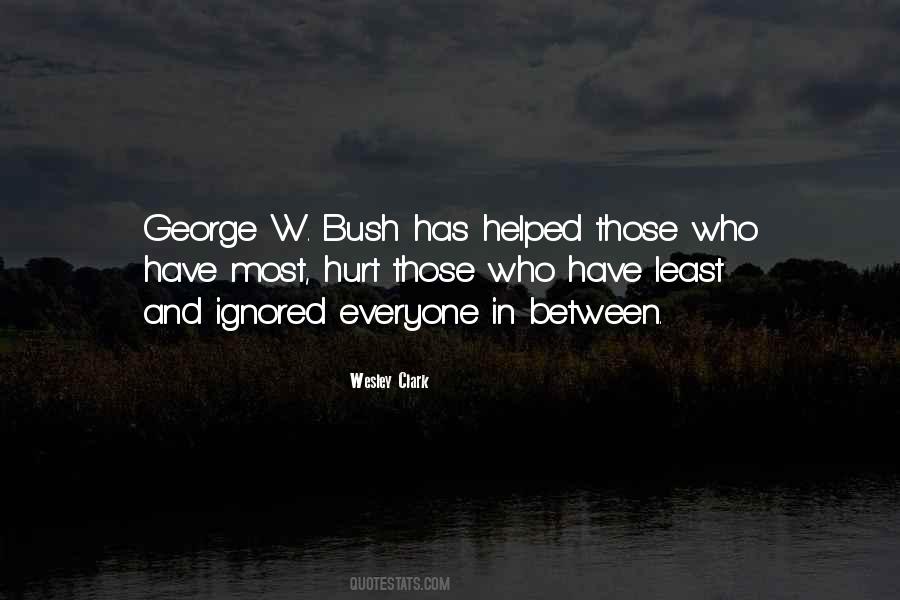 Quotes About George W Bush #1003410