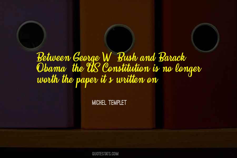 Quotes About George W Bush #1276555