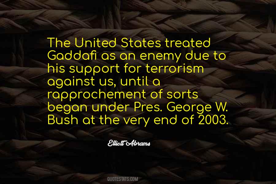 Quotes About George W Bush #1288249