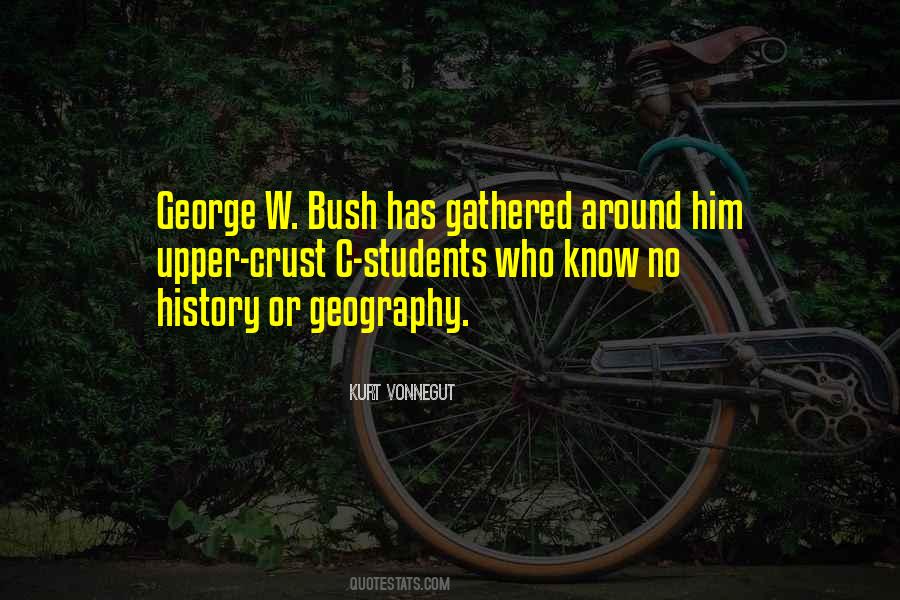 Quotes About George W Bush #871971