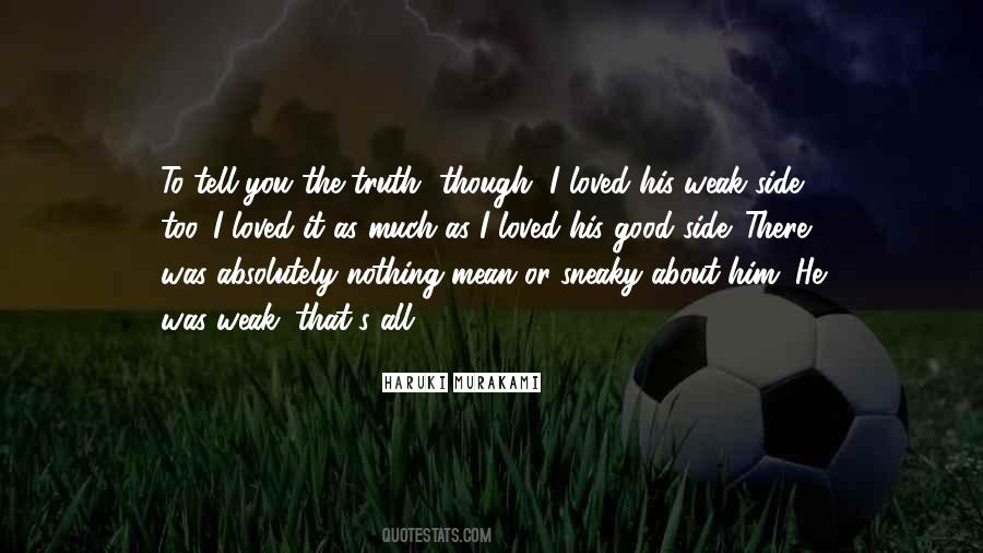 The Other Side Of Truth Quotes #276935