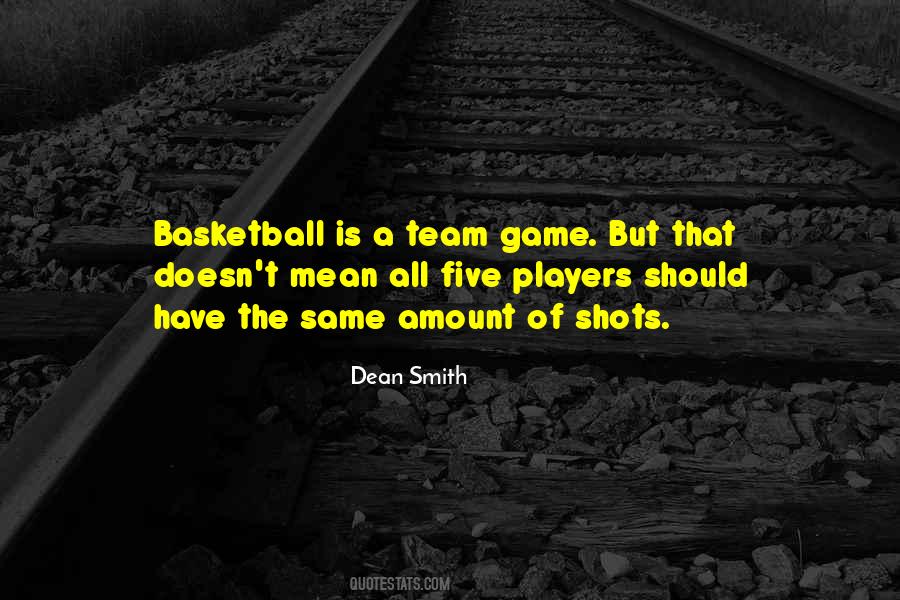 Quotes About Dean Smith #148179