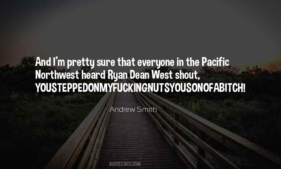 Quotes About Dean Smith #1728478