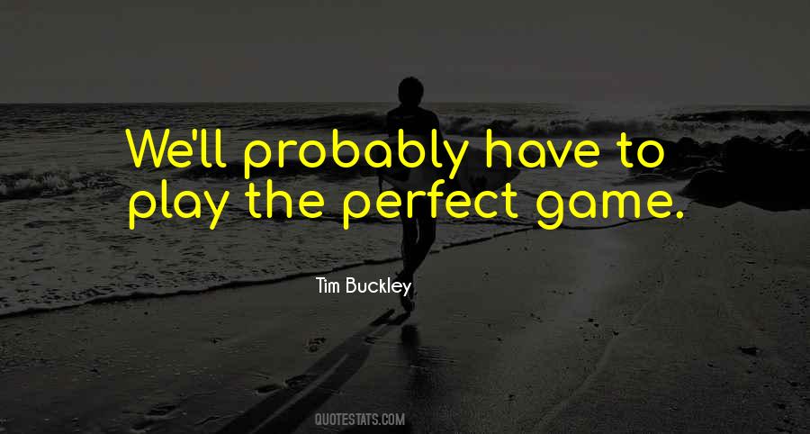 The Perfect Game Quotes #191675