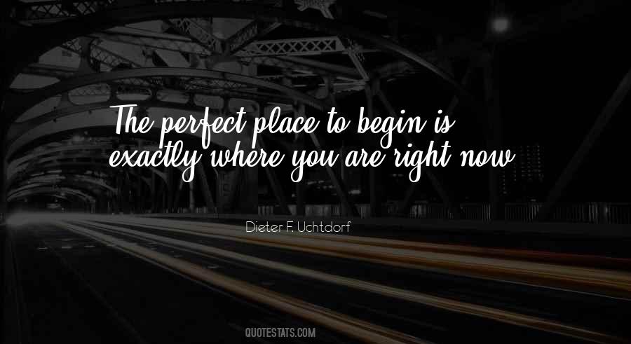 The Perfect Place Quotes #1088624