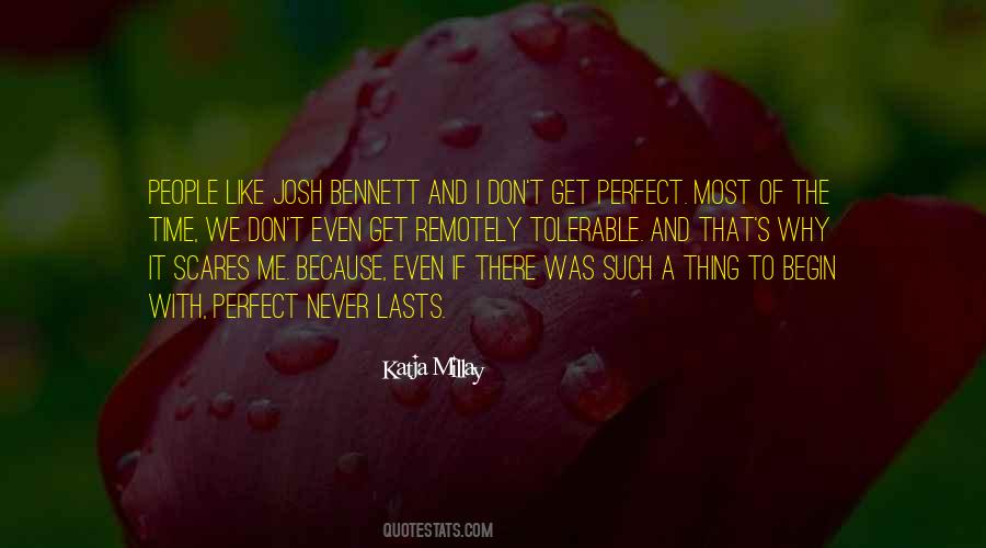 The Perfect Time Quotes #54067