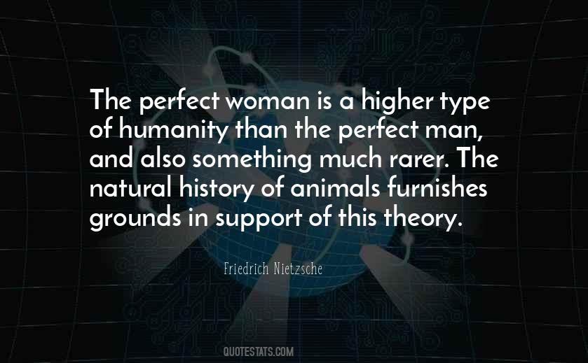 The Perfect Woman For Me Quotes #389767