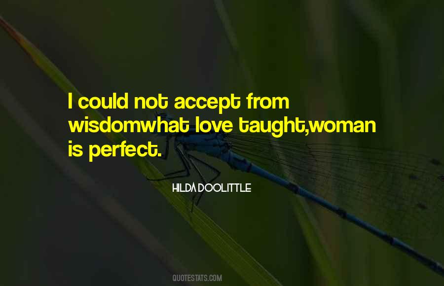 The Perfect Woman For Me Quotes #450514