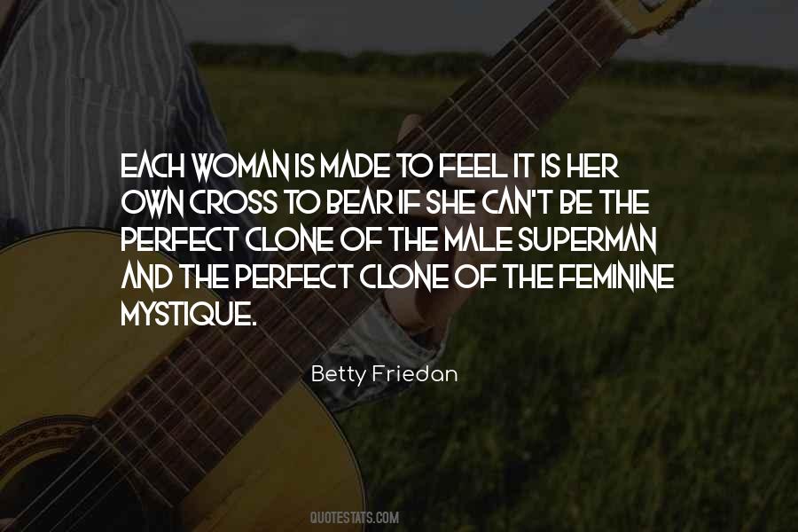 The Perfect Woman Is Quotes #325954