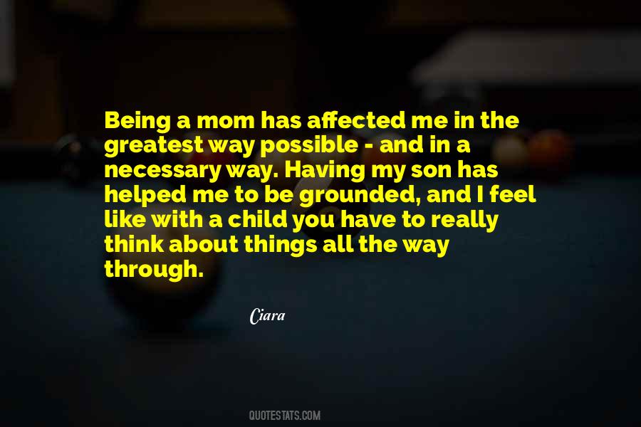 Quotes About Being Grounded #1220126