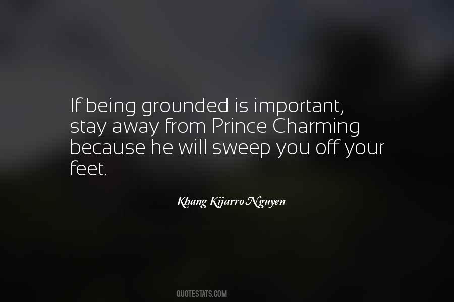 Quotes About Being Grounded #1585083