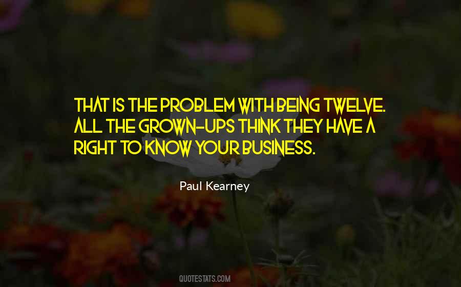 Quotes About Being Grown #378707