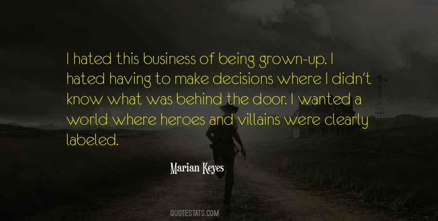 Quotes About Being Grown #462259