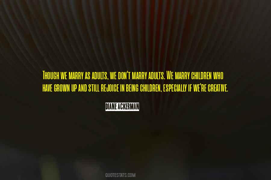 Quotes About Being Grown #950985