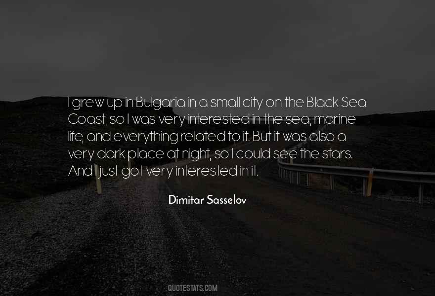 The Place I Grew Up Quotes #1441395