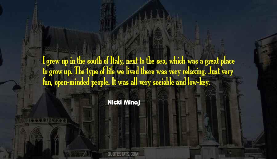The Place I Grew Up Quotes #999806