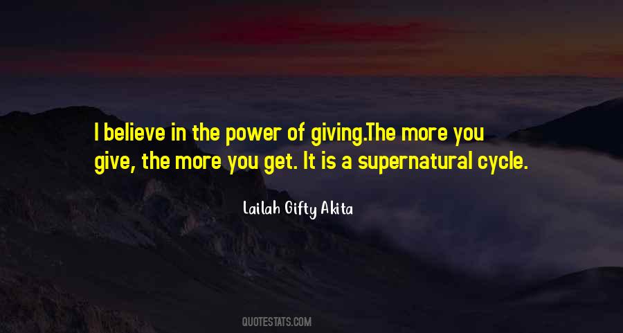 The Power Of Giving Quotes #1086760