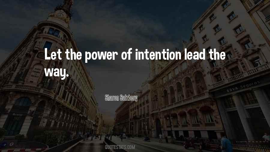 The Power Of Intention Quotes #1317990