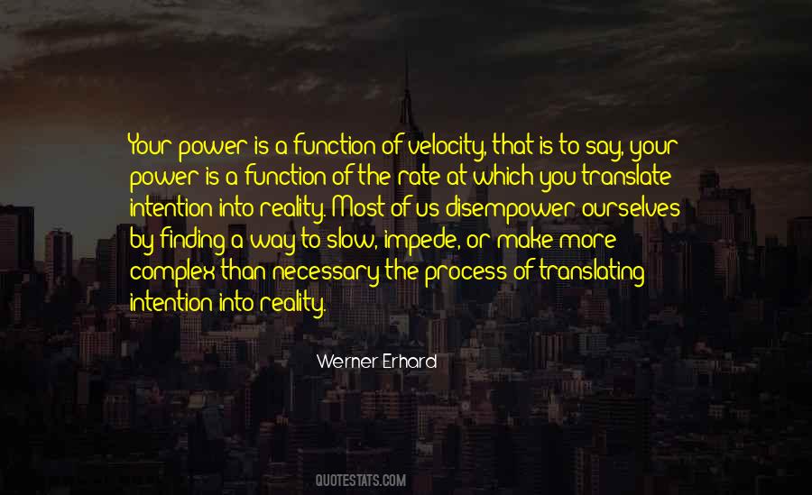 The Power Of Intention Quotes #138447