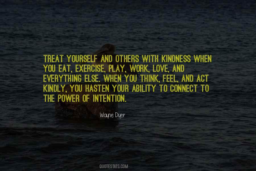 The Power Of Intention Quotes #1500195