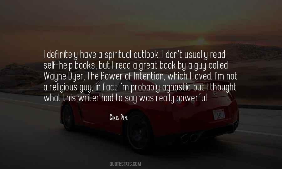 The Power Of Intention Quotes #1509084