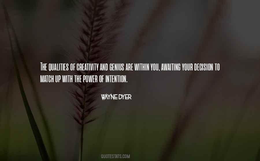 The Power Of Intention Quotes #543114