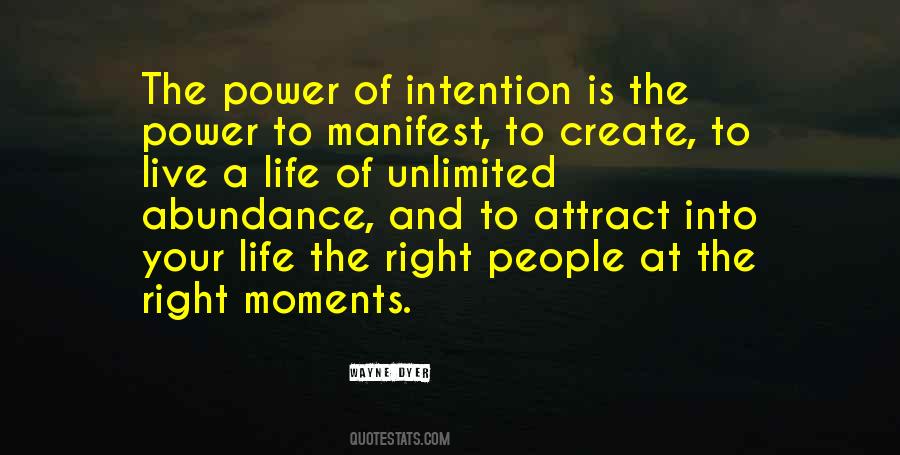 The Power Of Intention Quotes #892247